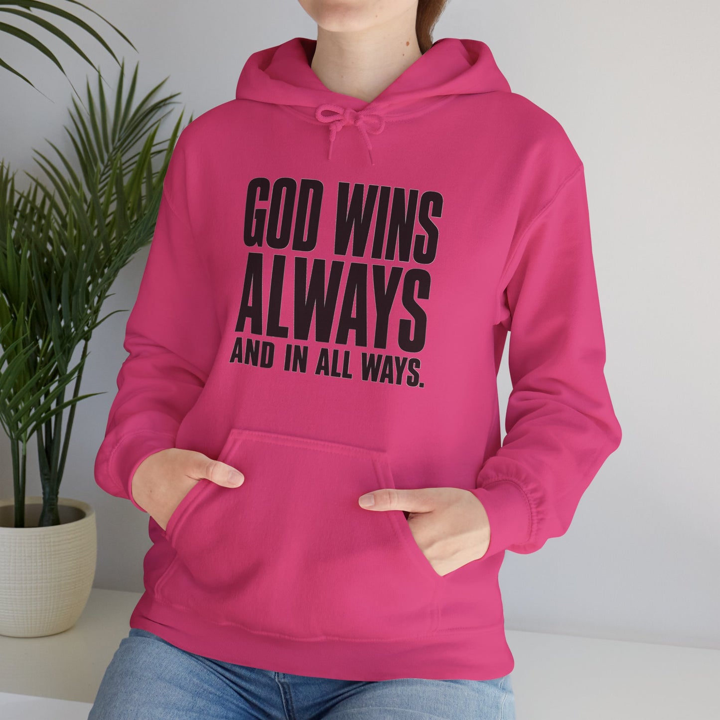 God Wins Always Christian Hoodie