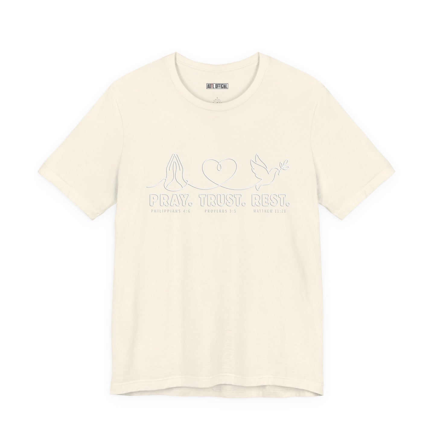 Pray. Trust. Rest.  Christian T-shirt