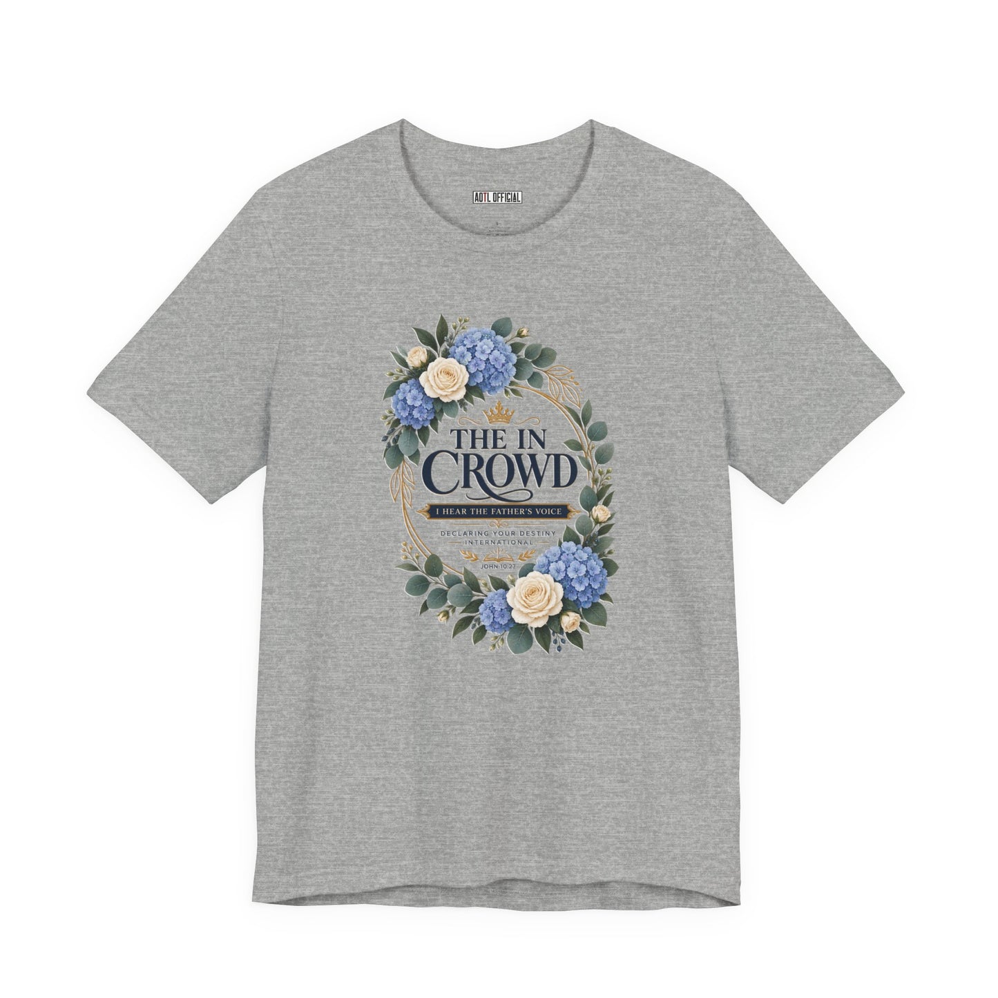 The In Crowd John 10:27 Christian T-shirt