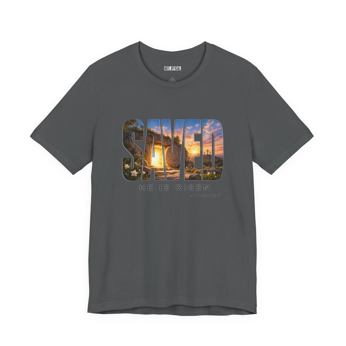 Saved-He Is Risen Christian T-shirt