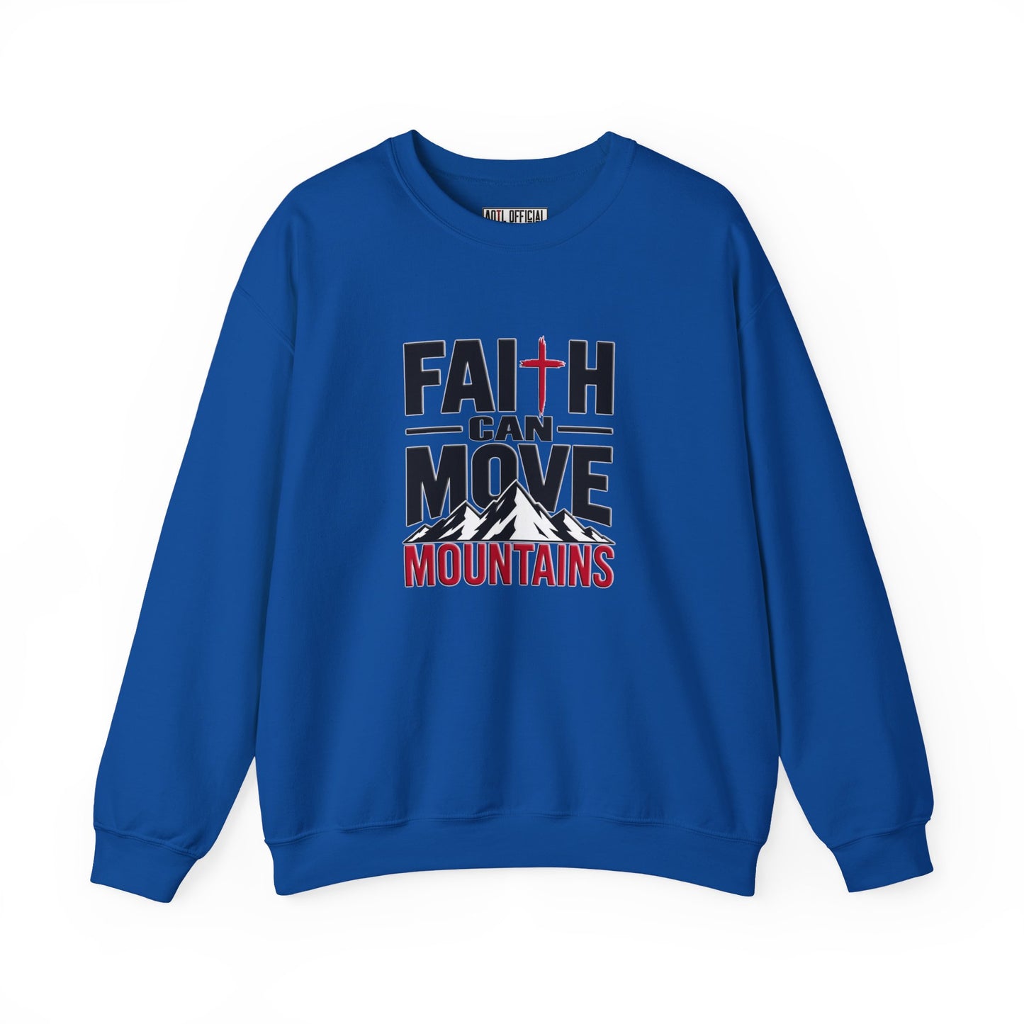 Faith Can Move Mountains Christian Sweatshirt