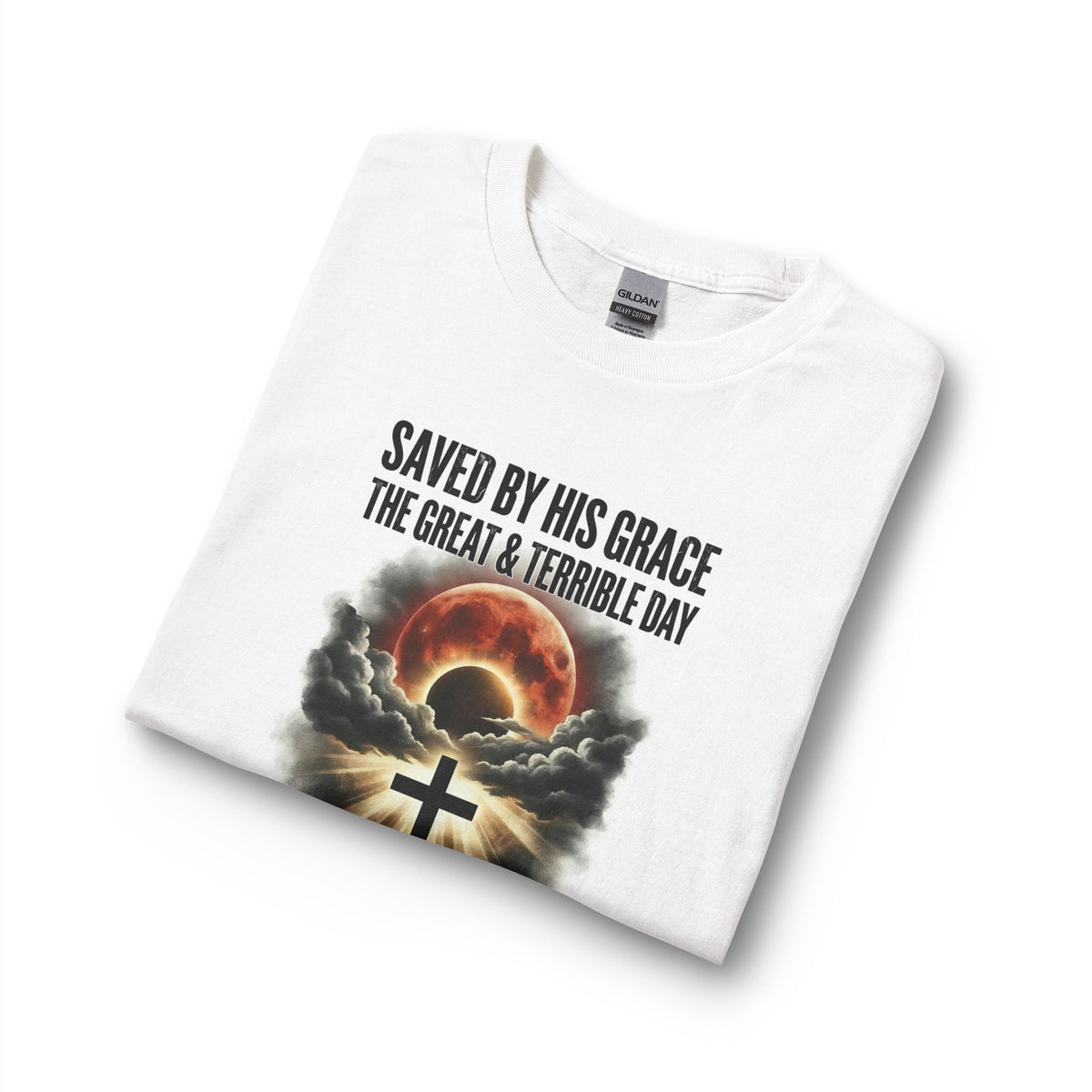 Saved by His Grace - The Great and Terrible Day (Joel 2:31) Christian Long Sleeve Shirt