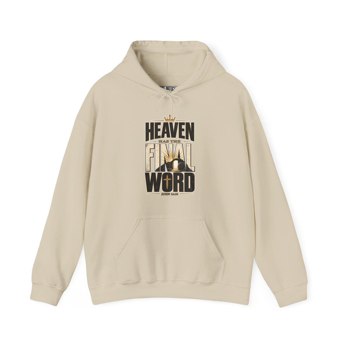 Heaven Has The Final Word Christian Hoodie