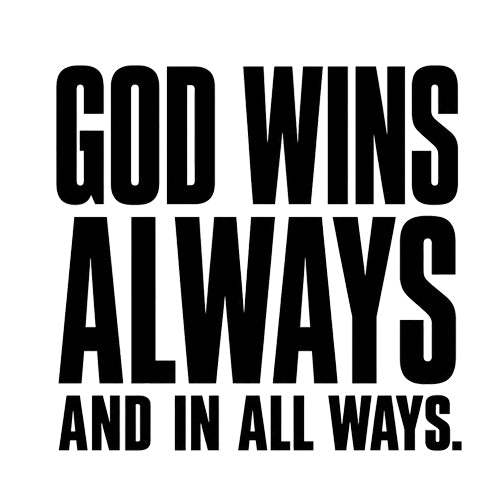 God Wins Always Christian Tote Bag