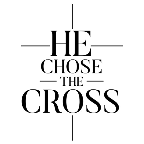 He Chose The Cross V-Neck Tee