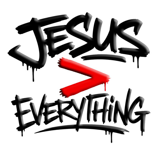Jesus > Everything Graffiti Christian Hoodie