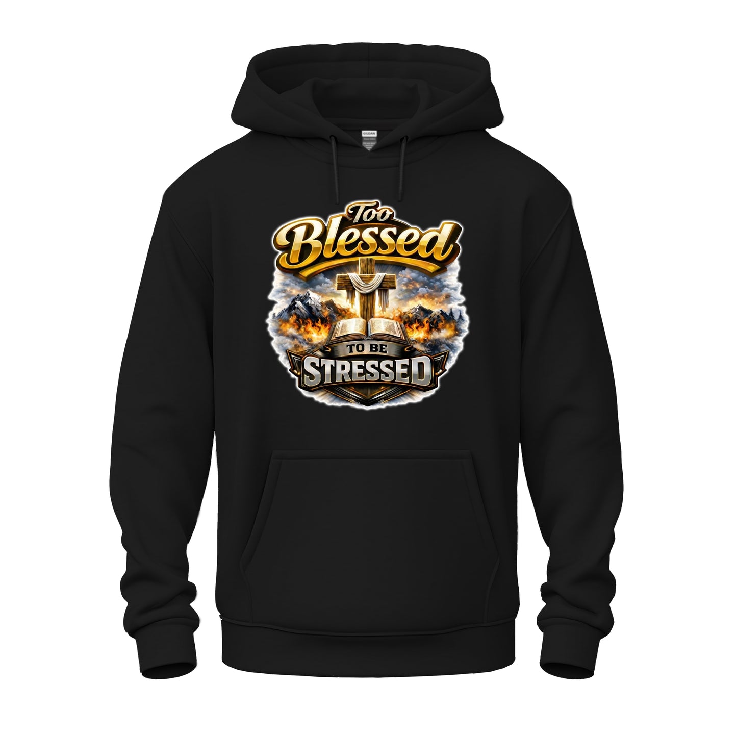 Too Blessed To Be Stressed  Christian Unisex Heavy Blend™ Hooded Sweatshirt