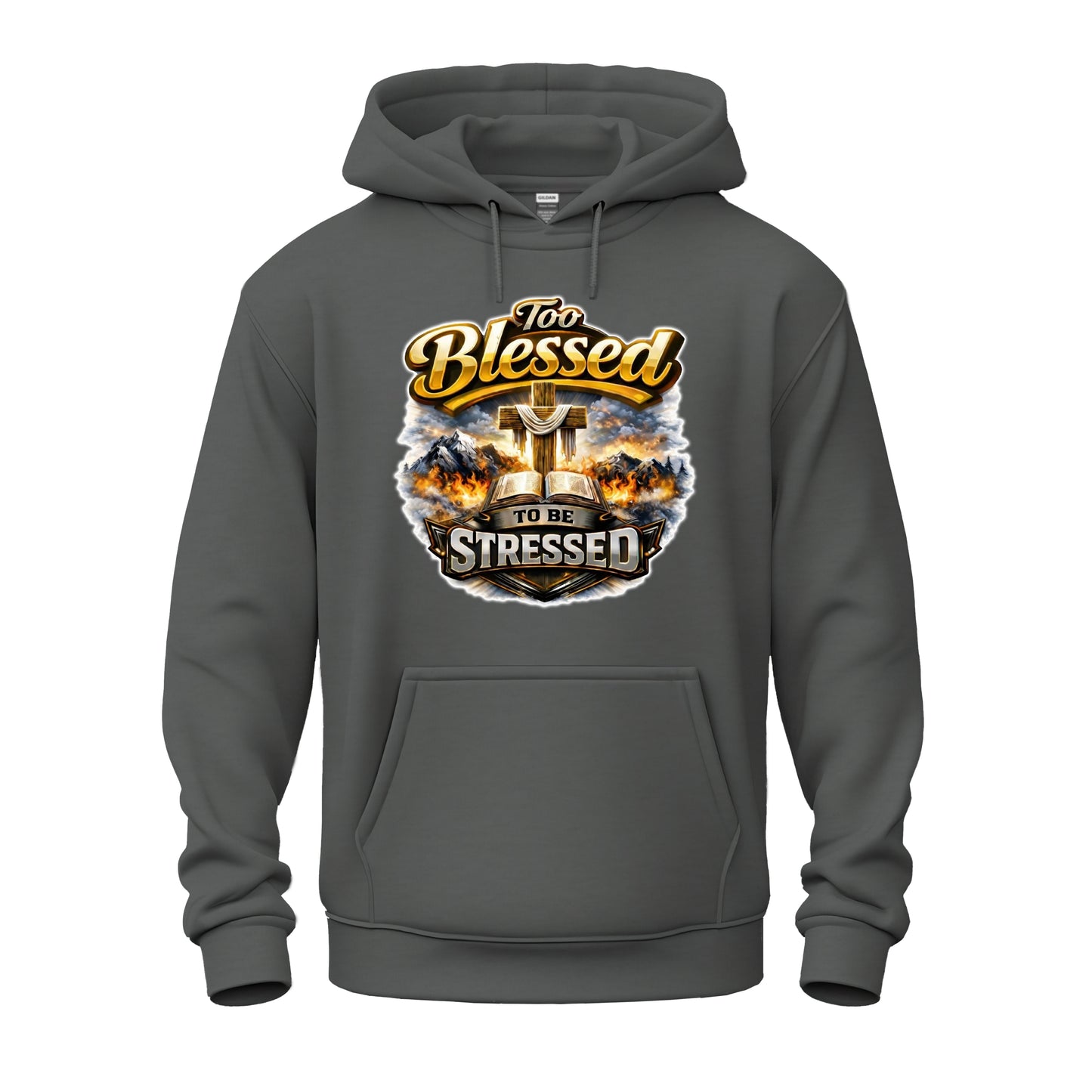 Too Blessed To Be Stressed  Christian Unisex Heavy Blend™ Hooded Sweatshirt