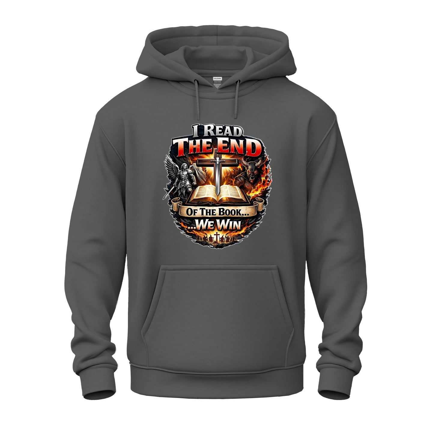 I Read The End Of The Book....We Win!  Heavy Blend™ Hooded Sweatshirt