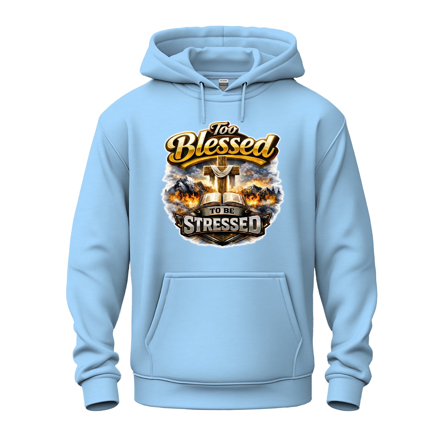 Too Blessed To Be Stressed  Christian Unisex Heavy Blend™ Hooded Sweatshirt