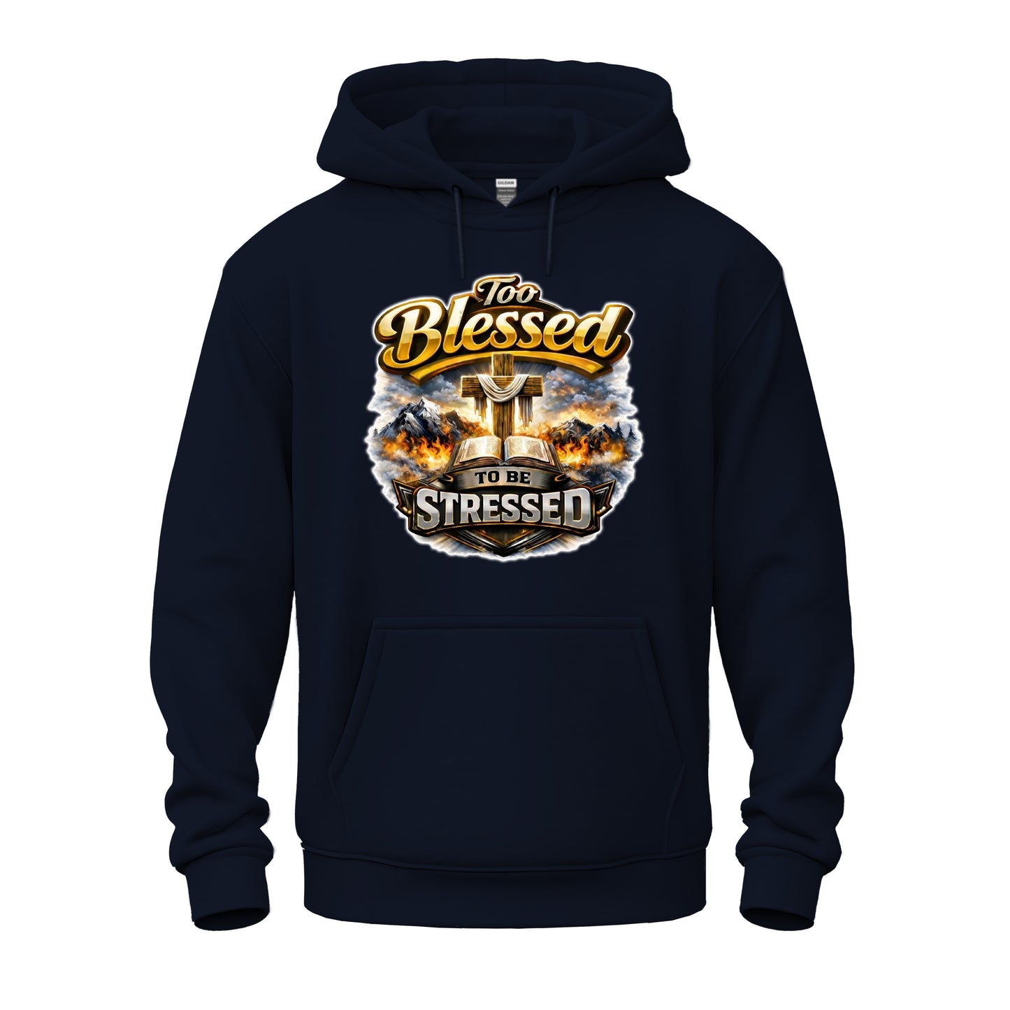 Too Blessed To Be Stressed  Christian Unisex Heavy Blend™ Hooded Sweatshirt