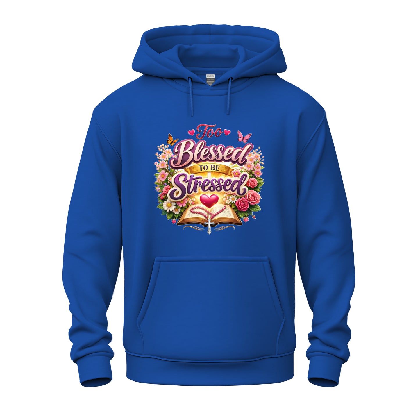 Too Blessed To Be Stressed Nature Edition Christian Unisex Heavy Blend™ Hooded Sweatshirt