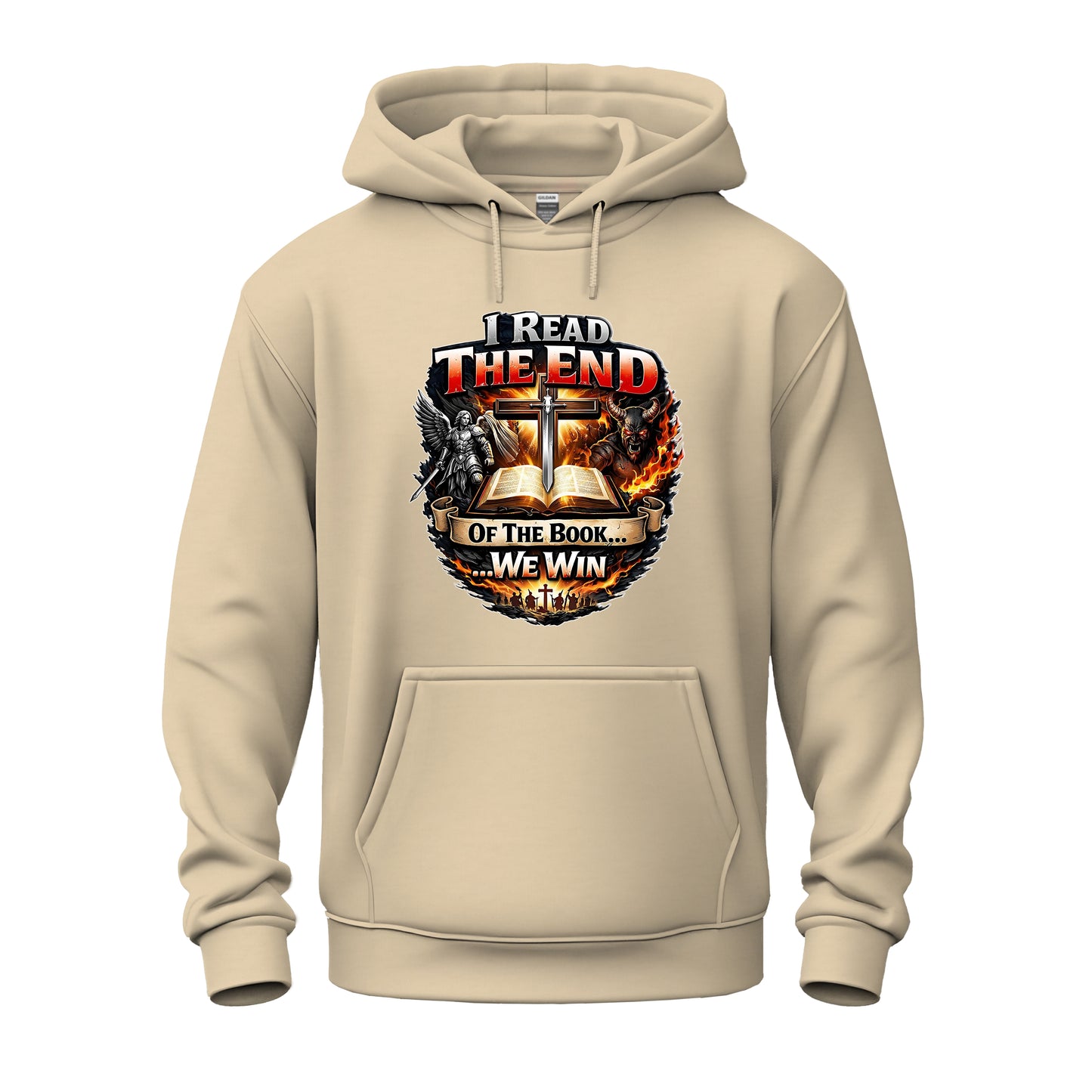 I Read The End Of The Book....We Win!  Heavy Blend™ Hooded Sweatshirt