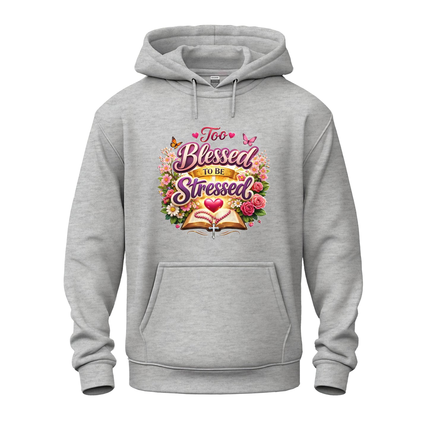 Too Blessed To Be Stressed Nature Edition Christian Unisex Heavy Blend™ Hooded Sweatshirt